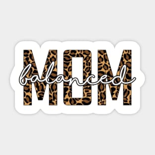 Balanced Mom Sticker